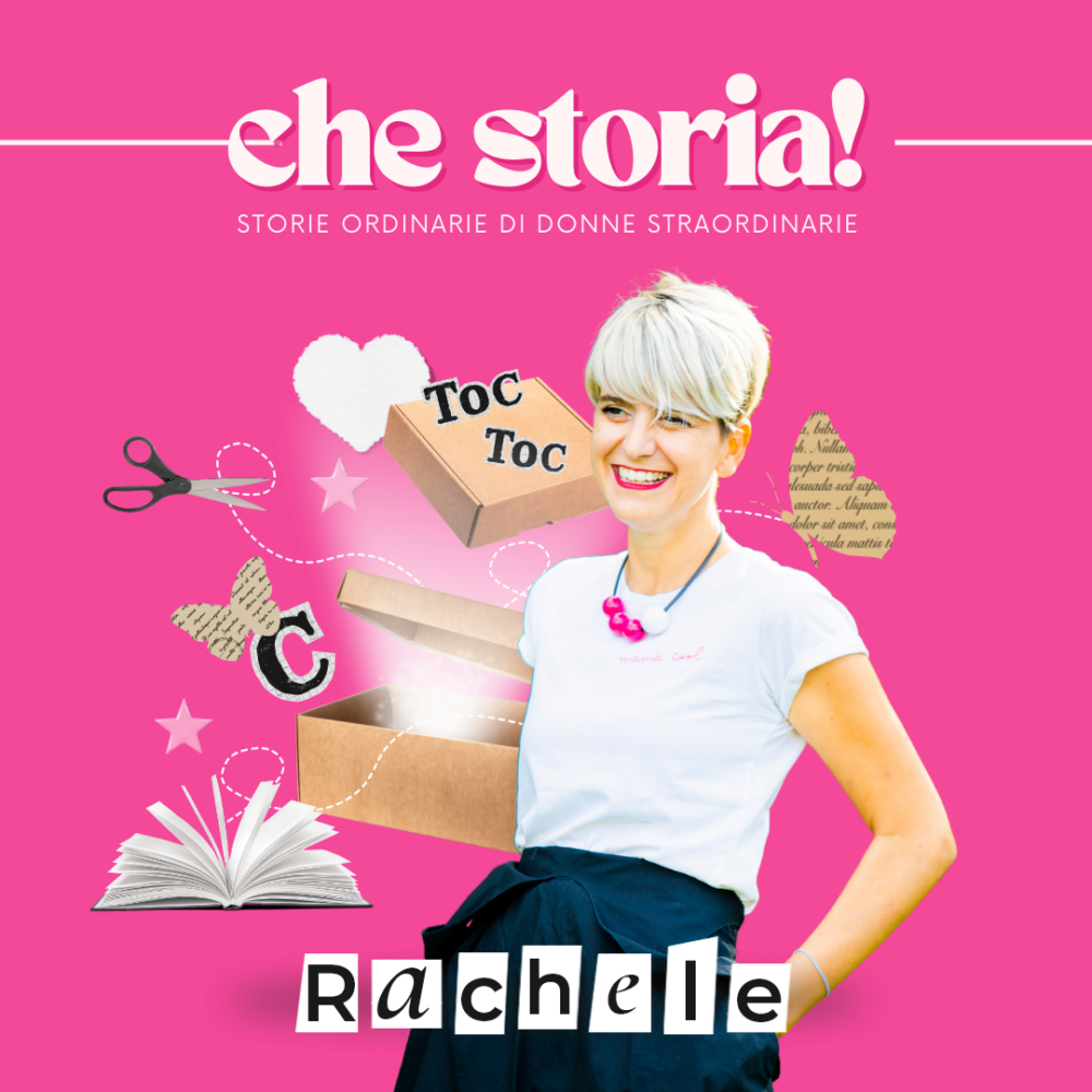 Che storia! Rachele Brescianini